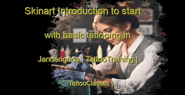 Skinart Introduction to start with basic tattooing in Janderiguda | TattooTraining | TattooClasses | SkinartTraining-India